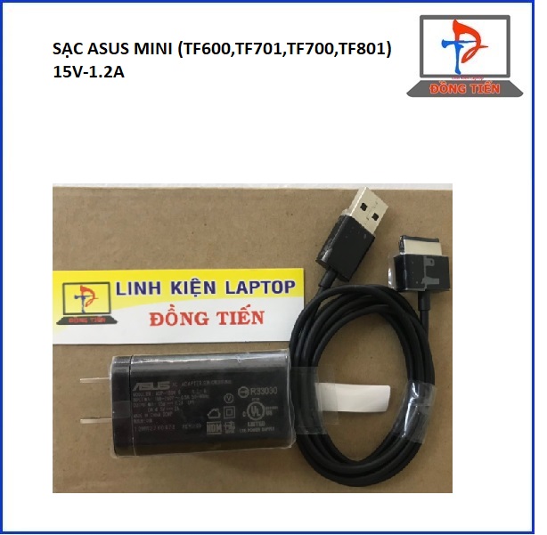 SẠC LAPTOP ASUS MINI 15V-1.2A (TF600,TF701,TF700,TF801)